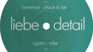 Agaric Lawrence   Virke Place to Be   Sampler