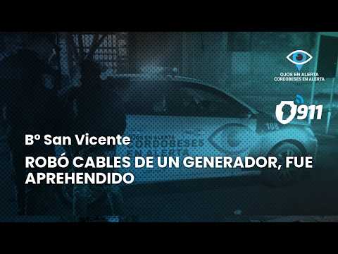 B° San Vicente 🚨 Robó cables de un generador, fue aprehendido