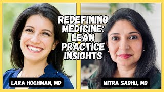 Redefining Medicine: Lean Practice Insights