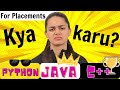 Java Or C Or Python Which Language Is Best For Placements