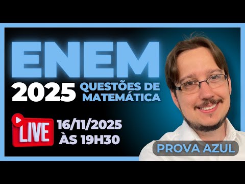 ENEM 2025 || Correção das questões de Matemática || Prova Azul