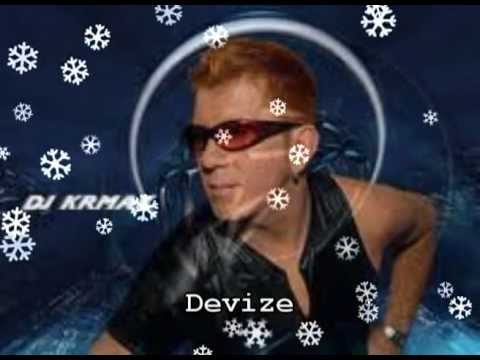 DJ Krmak-Devize