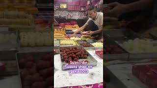 Sweets shop on rakhi 2023 #shorts #youtubeshorts #tranding #rakshabandhan #2023