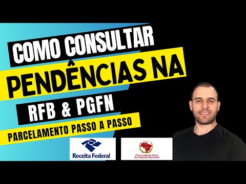 COMO consultar DÍVIDAS e PENDÊNCIAS FISCAIS e parcelar débitos na Receita Federal e PGFN