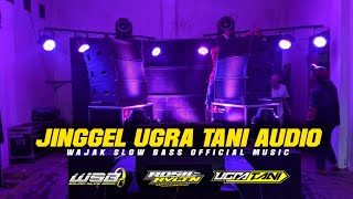 Download lagu JINGGEL UGRA TANI AUDIO FT WAJAK SLOW BASS ( Orang miskin dilarang mabuk ) by RSL REVOLUTION mp3