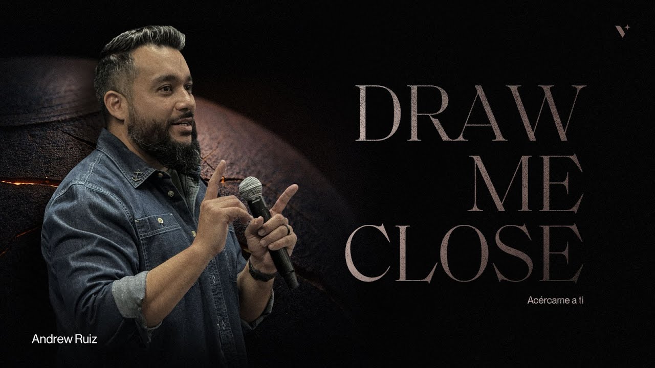 Draw Me Close