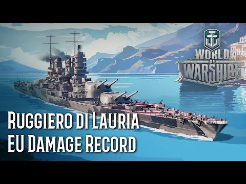 World of Warships - Ruggiero di Lauria EU Damage Record