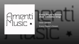 Every Player's Dream (feat. Christina Sing)