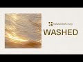 Washed