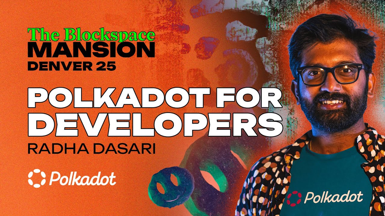 Polkadot for Developers