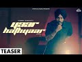 Yaar Hathyaar (Official Teaser) Himmat Sandhu | Jang Dhillon | Haakam | Punjabi EP Songs 2023