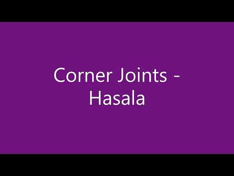 Corner Joints - Hasala