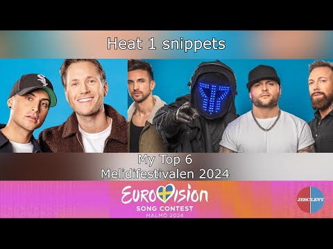 My Top 6  | Melodifestivalen heat 1 snippets | Eurovision 2024