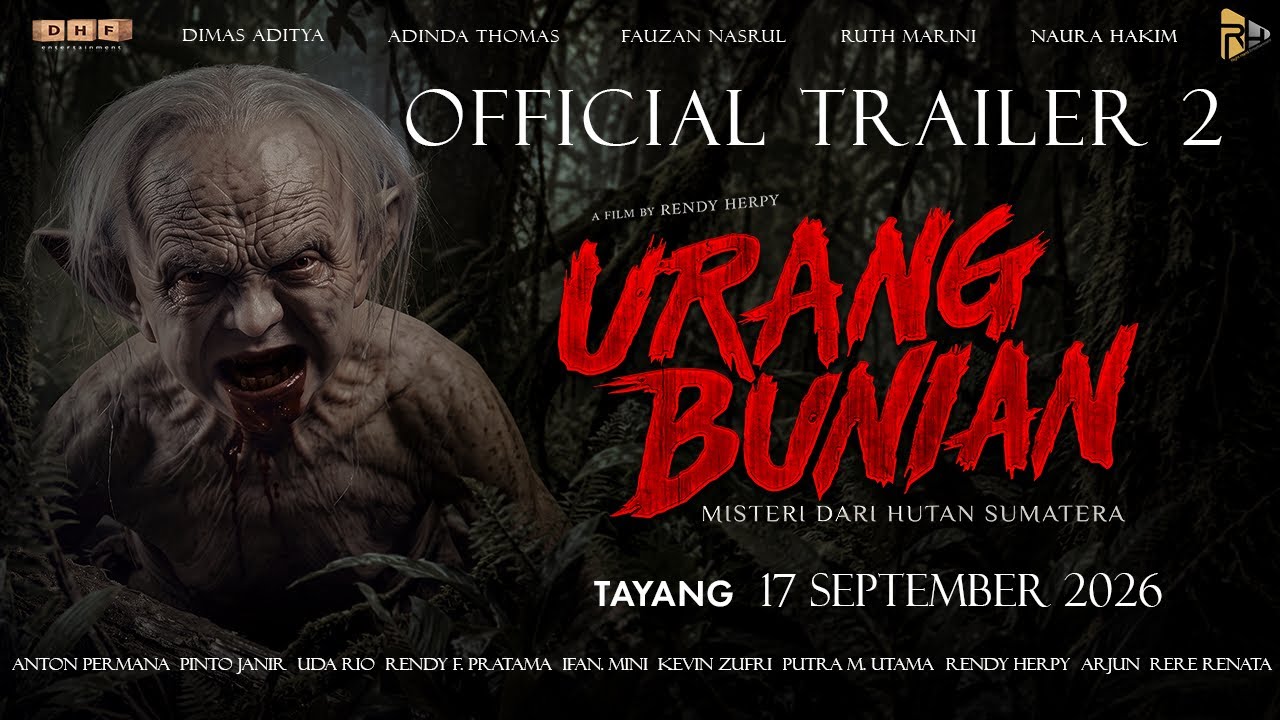 Miniature de la vidéo URANG BUNIAN | OFFICIAL TRAILER 2 | 17 September 2026 di Bioskop du film Urang Bunian: Misteri dari Hutan Sumatera