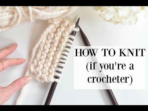 How To Knit (For A Crocheter)