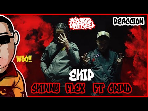 REAK- 🇪🇸SKINNY FLEX FT GRIND "EKIP" 🔥TAMBORES CON FIREEEE!!🔥