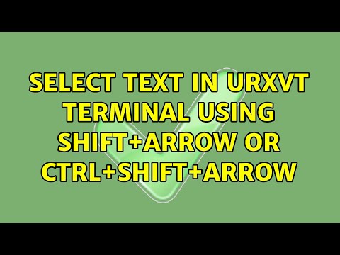 Select text in urxvt terminal using Shift+Arrow or Ctrl+Shift+Arrow