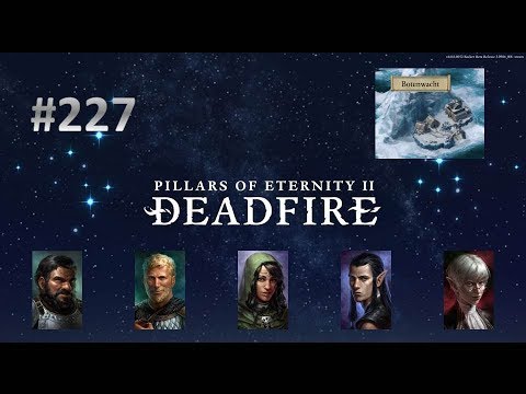 Let's Play Pillars of Eternity 2 Deadfire 227 - Zu starker Gammeldrache (Deutsch|Blind)