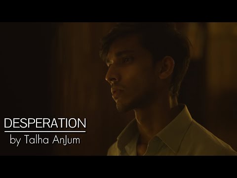 Talha Anjum - Desperation | Prod. by Umair (Lyrical HD Video/Audio)