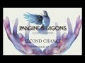 Imagine Dragons - Second Chances - En español ...
