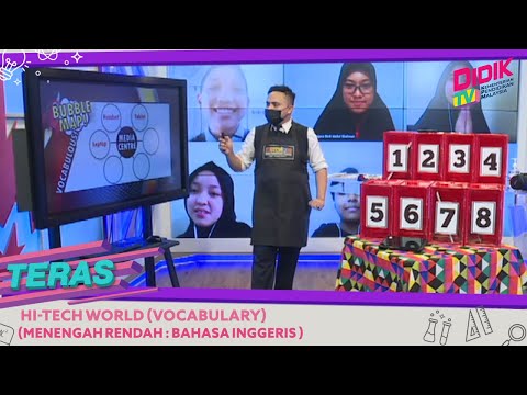 Teras (2021) | Menengah Rendah : Bahasa Inggeris - Hi-Tech World (Vocabulary)