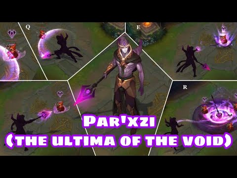 Par'Xzi | The Ultima of the Void (League of Legends)