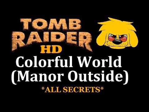 TRLE: Colorful World (Manor Outside)