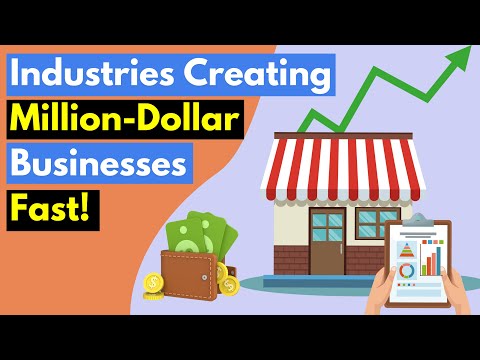 , title : '9 Industries That Are Fast Creating Million Dollar Businesses'