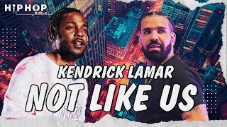 Kendrick Lamar - Not Like Us (lyrics) (Drake Diss)