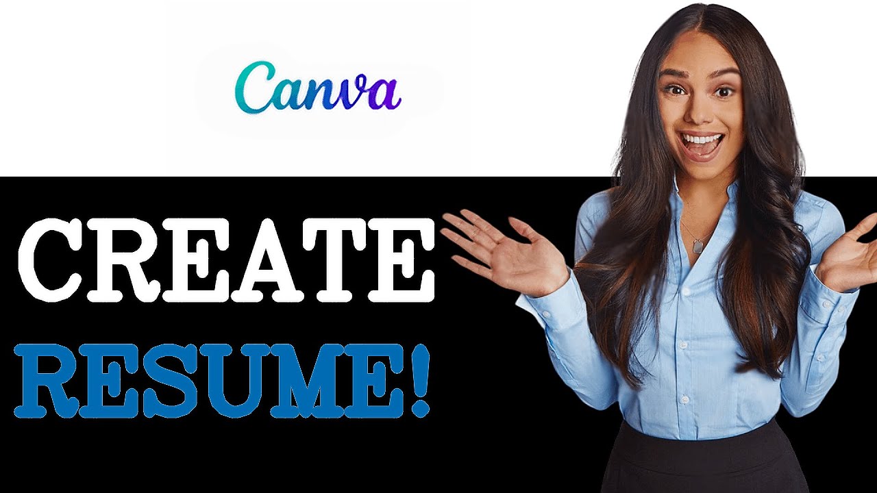 How To Create A Resume For Free In Canva (2025)