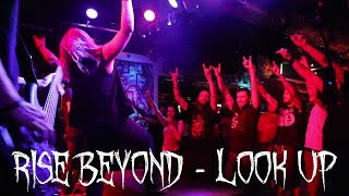 Rise Beyond - Look Up (Official Music Video)