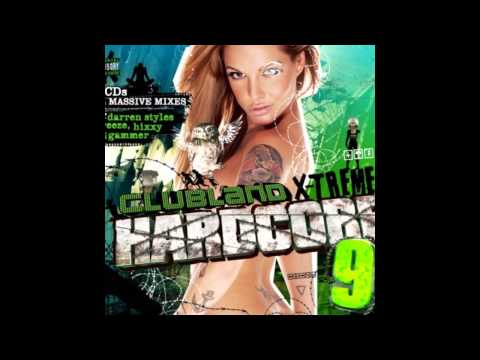 Clubland Xtreme Hardcore 9 - DJ Gammer Mega Mix FULL HD