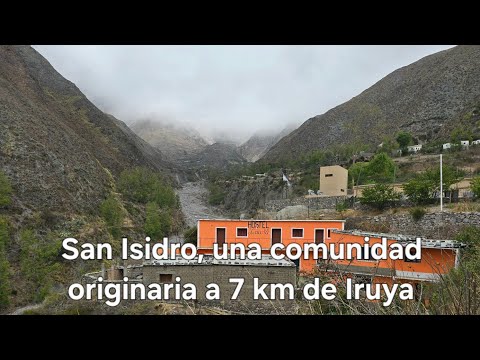 Visitamos San Isidro, en Iruya, Salta, Arg. Estas son algunas actividades por hacer en el pueblo.