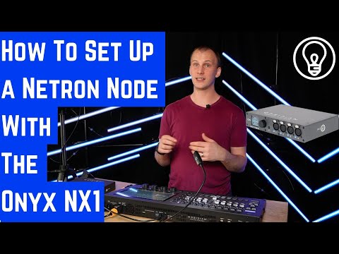 How To Set Up a Netron Node With The ONYX NX1