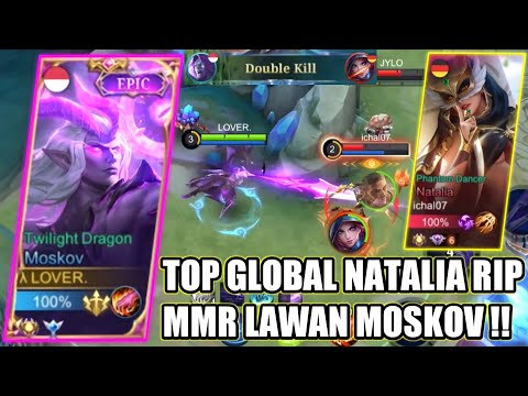 PUSH MMR MOSKOV SOLO RANK, KETEMU TOP GLOBAL NATALIA - MOBILE LEGENDS