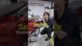Tại sao sidemotor lại đắt..👇  #xemaydienvinfast #vinfasthuyhieu #vinfast 