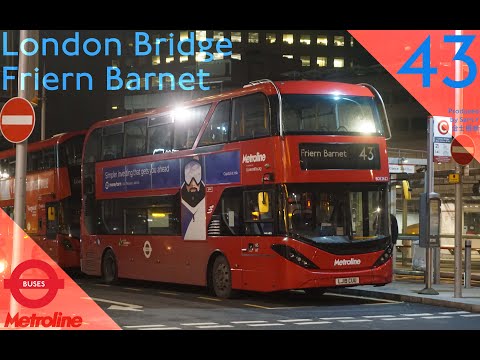 London Buses: London Bridge 43 Friern Barnet