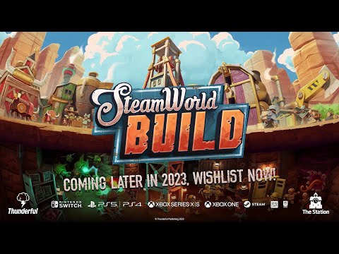SteamWorld Build - Gameplay Trailer (2023.06.10)