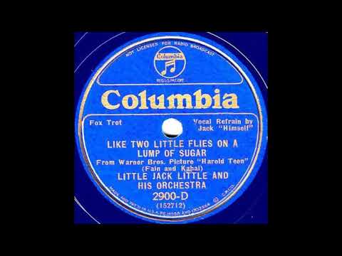 Little Jack Little & his orchestra - Like Two Little Flies on a Lump of Sugar (1934)