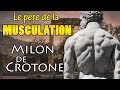 Aux origines de la musculation : Milon de Crotone (partie 1/2)