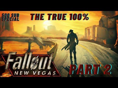 Fallout: New Vegas, The True 100%. All Unique items, Achievements, etc. [Very Hard] [2/13]