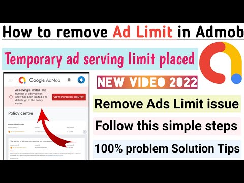 🔥How to remove Admob ad limit issue 2022. Temporary ad serving limit placed in admob account hindi.