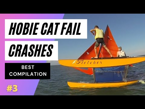 HOBIE CAT FAIL - CATAMARAN SAILING FAILS  - CRASHES & CAPSIZE #3