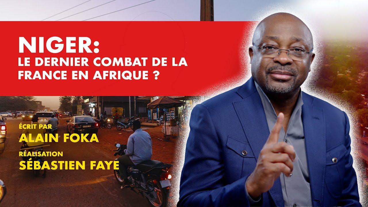 La chronique : Niger, le dernier combat de la France en Afrique ?