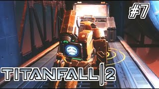 【キャンペーン実況】そんな落ち込まないでも…#7【TITANFALL2】