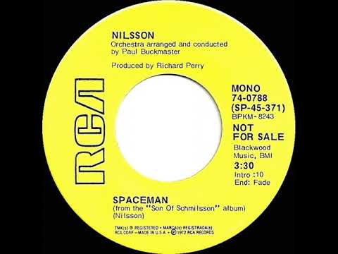 1972 Nilsson - Spaceman (mono radio promo 45)