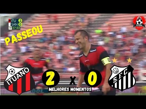 Ituano 2 x 0 Santos - Melhores Momentos e Gol.