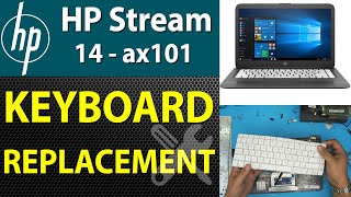 Hp Stream 14 Ax101 Keyboard Replacement ⌨️
