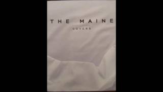 The Maine -  I Saw The Sign (Ace Of Bace Cover)