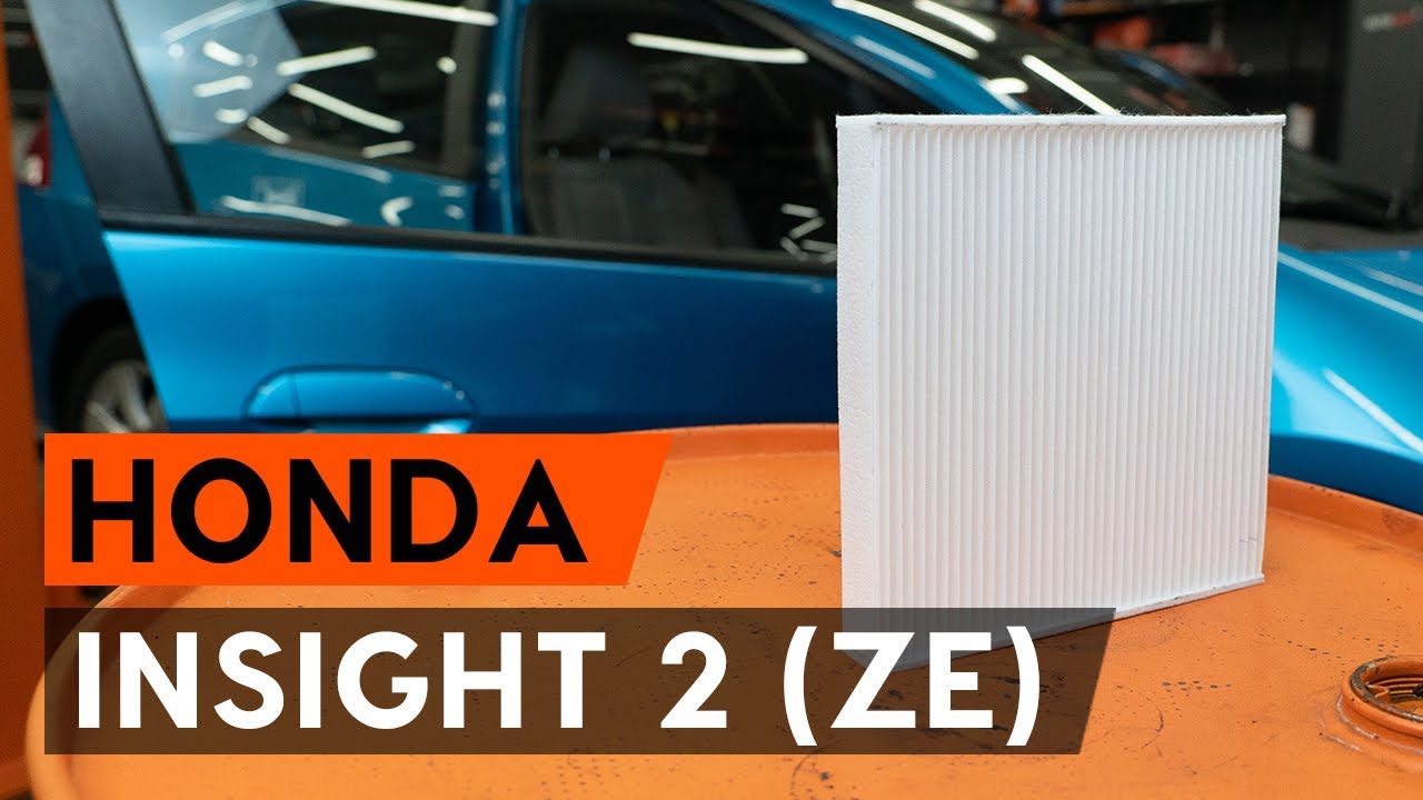Kā nomainīt: salona gaisa filtru Honda Insight ZE2_ZE3 - nomaiņas ceļvedis